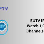 EUTV IPTV – Watch 1,000 TV Channels for $15